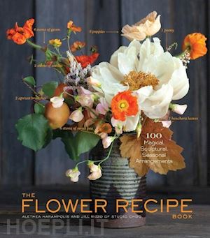 harampolis alethea; rizzo jill - the flower recipe book