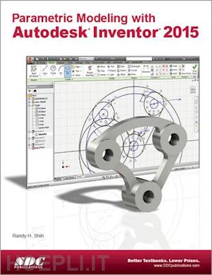 shih randy h. - parametric modeling with autodesk inventor 2015