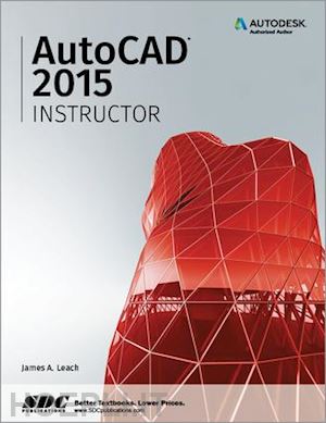 leach james a - autocad 2015 instructor