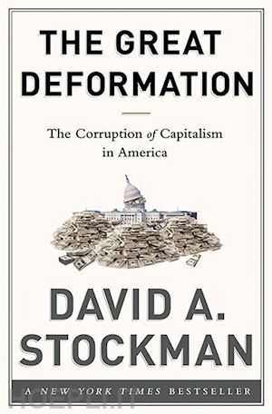 stockman david a. - the great deformation