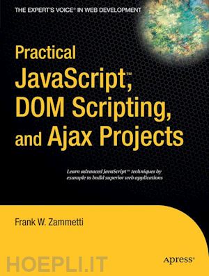 zammetti frank - practical javascript, dom scripting and ajax projects