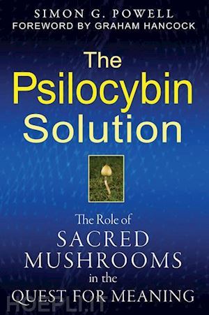 powell simon g. - the psilocybin solution