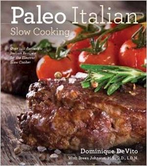 de vito dominique - paleo italian slow cooking