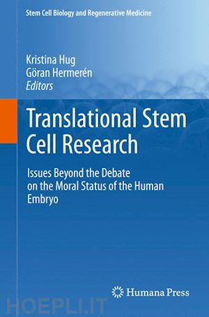 hug kristina (curatore); hermerén göran (curatore) - translational stem cell research