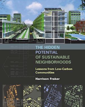 fraker harrison - the hidden potential of sustainable neighborhoods