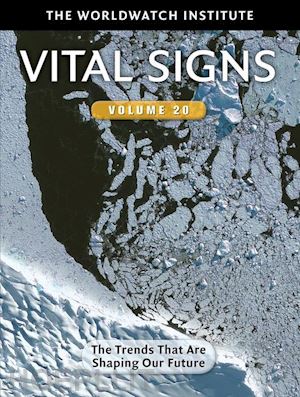 worldwatch institute - vital signs volume 20