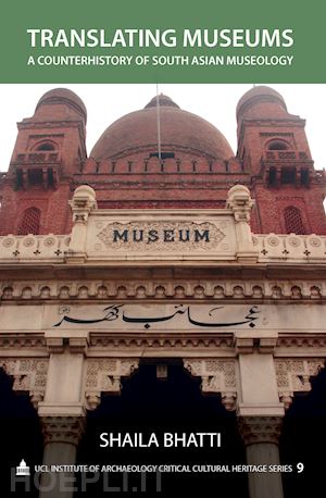 bhatti shaila - translating museums