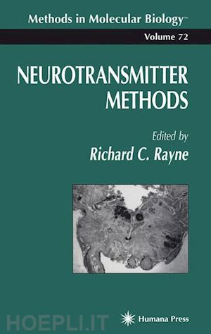 rayne richard c. (curatore) - neurotransmitter methods
