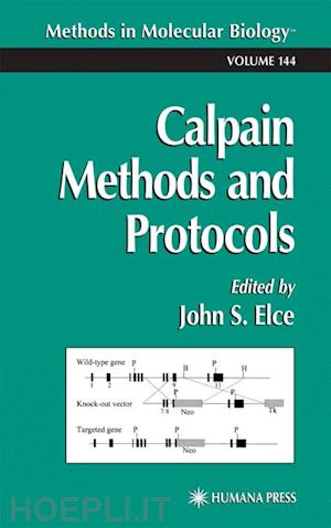elce john s. (curatore) - calpain methods and protocols