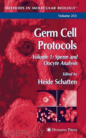 schatten heide (curatore) - germ cell protocols