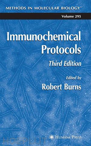 burns robert (curatore) - immunochemical protocols