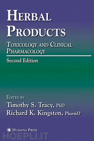 tracy timothy s. (curatore); kingston richard l. (curatore) - herbal products