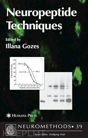 gozes illana (curatore) - neuropeptide techniques