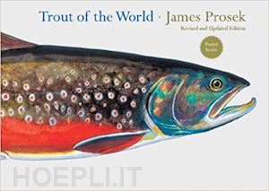 prosek james - trout of the world