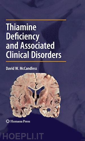 mccandless david w. - thiamine deficiency and associated clinical disorders