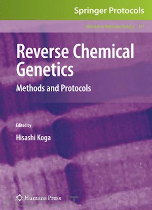koga hisashi (curatore) - reverse chemical genetics