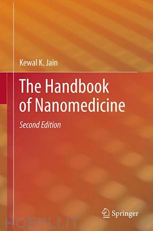 jain kewal k. - the handbook of nanomedicine