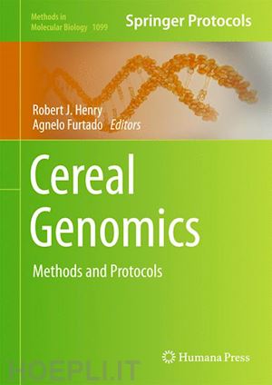 henry robert j. (curatore); furtado agnelo (curatore) - cereal genomics