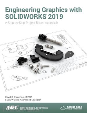 planchard david - engineering graphics with solidworks 2019