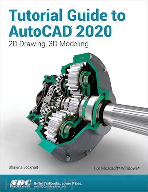 lockhart shawna - tutorial guide to autocad 2020