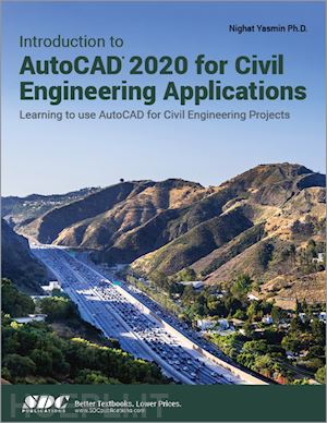 yasmin nighat - introduction to autocad 2020 for civil engineering applications