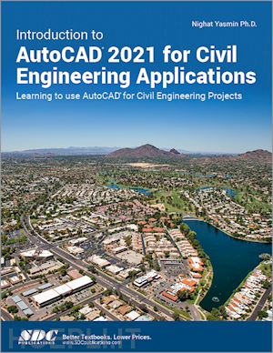 yasmin nighat - introduction to autocad 2021 for civil engineering applications