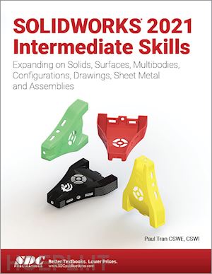 tran paul - solidworks 2021 intermediate skills