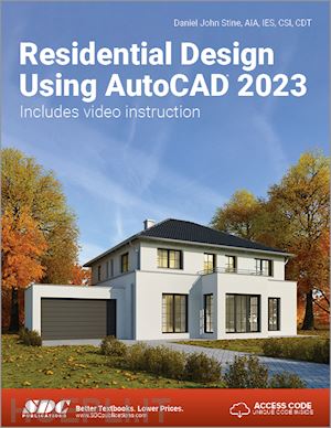 stine daniel john - residential design using autocad 2023