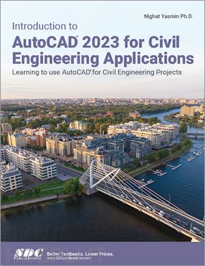 yasmin nighat - introduction to autocad 2023 for civil engineering applications