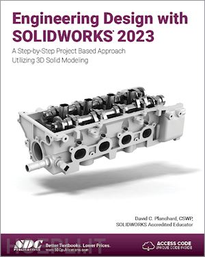 planchard david c. - engineering design with solidworks 2023