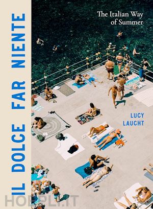 laucht lucy - il dolce far niente