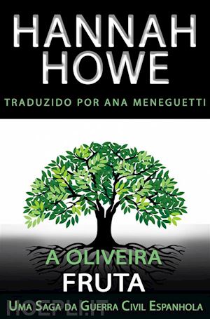hannah howe - a oliveira: fruta