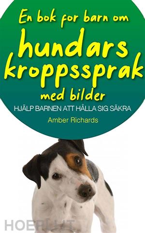 amber richards - en bok för barn om hundars kroppsspråk, med bilder