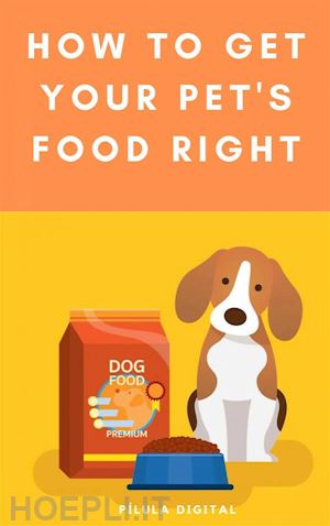 pílula digital - how to get your pet's food right