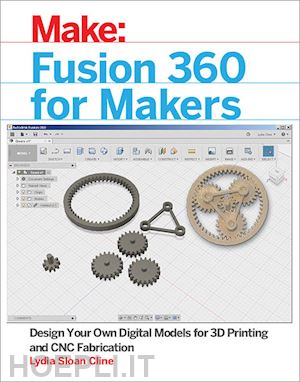 sloan cline lydia - fusion 360 for makers