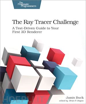 buck jamis - the ray tracer challenge