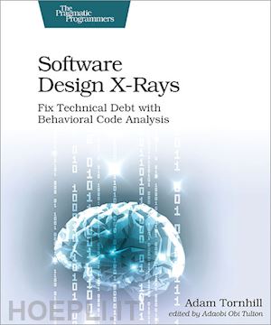 tornhill adam - software design x–rays