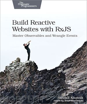 koutnik randall - build reactive websites with rxjs
