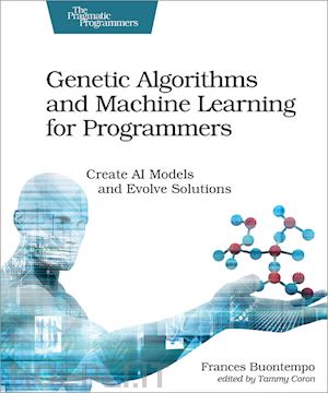 buontempo frances - genetic algorithms and machine learning for programmers