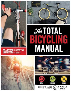 james f. robert - the total bicycling manual