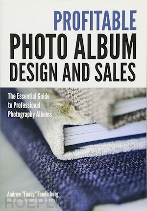 andrew fanderburg - profitable photo album design and sales