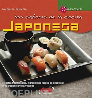 sara gianotti; simone pilla - los sabores de la cocina japonesa