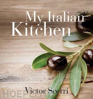 scerri victor - my italian kitchen
