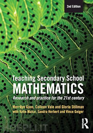 goos merrilyn; stillman gloria; herbert sandra; geiger vince - teaching secondary school mathematics