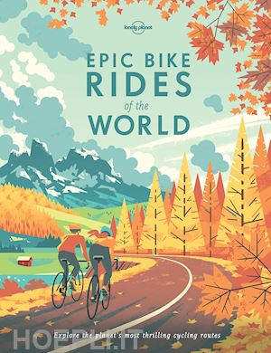 aa.vv. - epic bike rides of the world