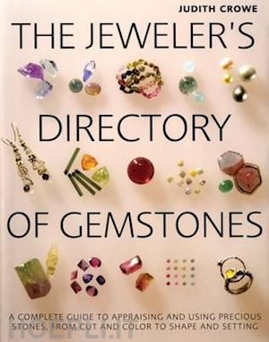 crowe judith - the jewelers directory of gemstones