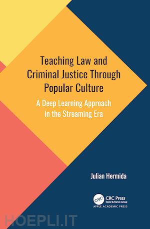 hermida julian - teaching law and criminal justice through popular culture