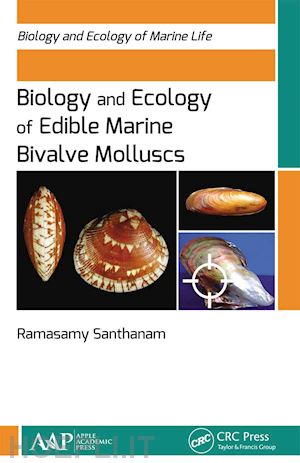 santhanam ramasamy - biology and ecology of edible marine bivalve molluscs