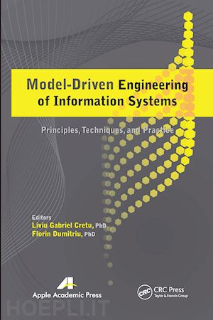 cretu liviu gabriel (curatore); dumitriu florin (curatore) - model-driven engineering of information systems