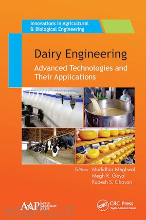 meghwal murlidhar (curatore); goyal megh r. (curatore); chavan rupesh s. (curatore) - dairy engineering